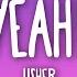 Usher Yeah Ft Lil Jon Ludacris Lyrics