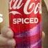 All New Coca Cola Spiced Nah It S