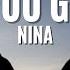 I Love You Goodbye Nina Lyrics