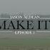 Jason Aldean You Make It Easy Ep 1 Music Video