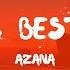 Azana Lovers Best Friends Lyrics Ft Disciples Of House