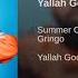 Summer Cem Feat Gringo Yallah Goodbye Lyrics