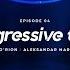 04 I Progressive Tales Podcast With Alex O Rion Aleksandar Markovic