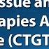 72nd Cellular Tissue And Gene Therapies Advisory Committee Day 1