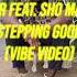 A Star Feat Sho Madjozi Stepping Good Official Vibe Video