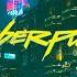 CYBERPUNK 2077 Ambient Music Night Chill CBP 2077 Soundtrack OST