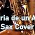 Historia De Un Amor Luis Miguel Sax Cover Rodrigo Suxe