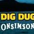 DAG DIG DUG SER Lirik ONSIMSON Cipt SONI PURBA