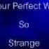 Tokio Hotel Strange Lyrics