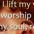 I Love You Lord And I Lift My Voice