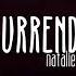 Surrender Natalie Taylor Tiktok Audio Elfixsounds