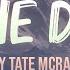 One Day Tate McRae Lyrics