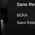 BERA Sans Retour Sinti Musik