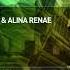 C Systems Alina Renae Wanna Fly Extended Mix