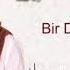 Enver Çelik Bir Delinin Delisiyim Official Audio Güvercin Müzik 2017