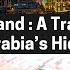 Beyond The Sand A Traveler S Guide To Saudi Arabia S Hidden Gems Saudiarabia Travel Podcast