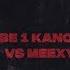 Obe 1 Kanobe VS Meexy