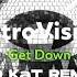 RetroVision Get Down KiD KaT Bass House Remix 2021