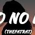 THEFATRAT NO NO NO LYRICS