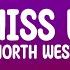 North West Miss Miss Westie FULL Lyrics Its Your Bestie