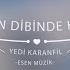 Denizin Dibinde Hatçem Yedi Karanfil Seven Cloves Official Audio Esenmüzik