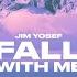 Jim Yosef Fall With Me Official Instrumental