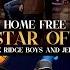 Home Free Beautiful Star Of Bethlehem Ft The Oak Ridge Boys And Jeffrey East