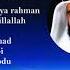 Sholawat Populer Most Viewed Mishary Rashid Alafasy