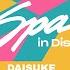 Spa In Disco SPA292 DAISUKE MIYAMOTO Play Music Original Mix