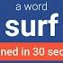 SURF Meaning And Pronunciation