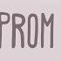 Mxmtoon Prom Dress Lyrics