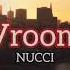 NUCCI Vroom Tekst Pesme