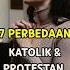 7 Perbedaan Katolik Protestan Shorts Youtubeshorts Kristen Katolik Protestan Yesus Viral