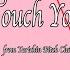 Touch You From Yarichin Bitch Club