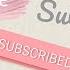 Free 4 Cute Subscribe Button Animation Green Screen Pink