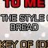 Bread It Don T Matter To Me Karaoke