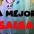 Salsa Para Bailar Mix DJ Juan Pablo Bautista Oficial