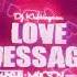 DJ Klubbingman Love Message MUNDUR X M4CS0N REMIX