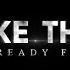 Video Lyric Take That Get Ready For It Ost Kingsman Film