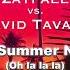 Zayfall Vs David Tavaré Hot Summer Night Oh La La La