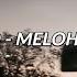 Meloh Understand Easy Lyrics