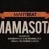 Manybeat Mamasota Original Mix Afrohouse Venezuela Top Summer