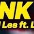 Shakes And Les Ft LeeMcKrazy Funk 99 Lyrics