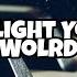 Go Light Your World Chris Rice Piano Accompaniment With Chords By Kezia