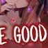 Nightcore All The Good Girls Go To Hell Rock Cover Animated Lyrics