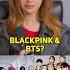 Bava BLACKPINK BTS Shut Down Dynamite BAVA MASHUP