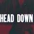 New Medicine Head Down Official Lyric Video