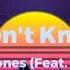 You Don T Know Me Jax Jones Feat RAYE Lyrics Video Clean Version