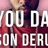 Jason Derulo Take You Dancing Official Karaoke Instrumental SongJam