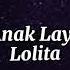 Lolita Alay Anak Layangan Lirik